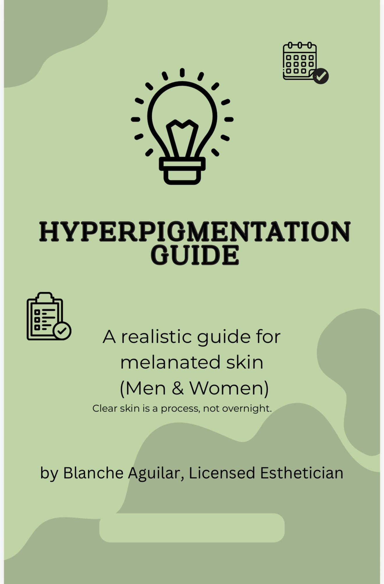 The Hyperpigmentation Guide Written by Blanche Aguilar